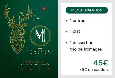 Le menu tradition